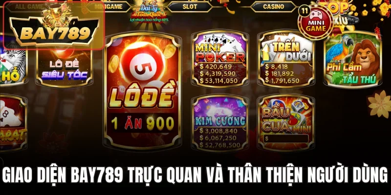 Trang chủ 6 Giao diện Bay789 trực quan và thân thiện người dùng