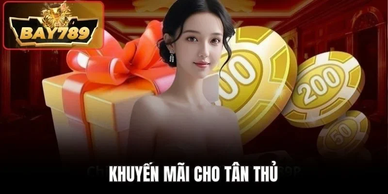 Khuyến mãi cho tân thủ