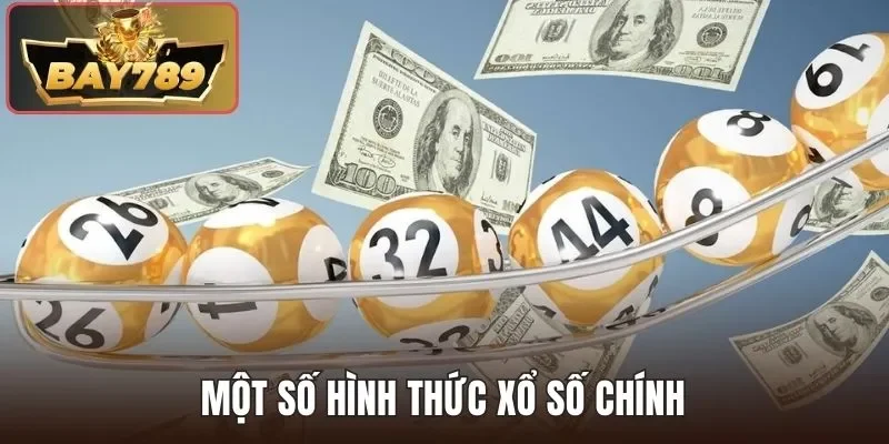 Một số hình thức xổ số chính