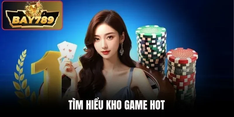 Về Chúng Tôi - Cổng Game Chất Lượng Nhất Thị Trường Châu Á 3 Tìm hiểu kho game hot